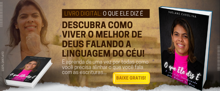 Descubra como Viver o Melhor de Deus Falando a Linguagem do Céu!